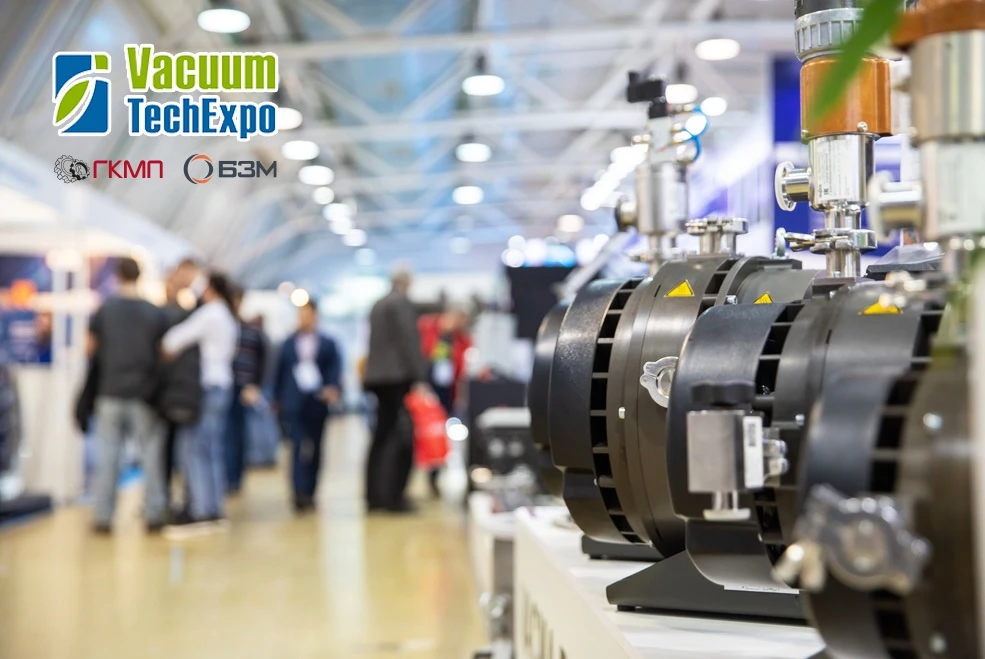The “NPO “GKMP” LLC and the “BZM” LLC at VacuumTechExpo2025: efficiency and new prospectives 